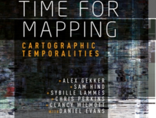 Time for Mapping: Cartographic Temporalities Time for Mapping: Cartographic Temporalities