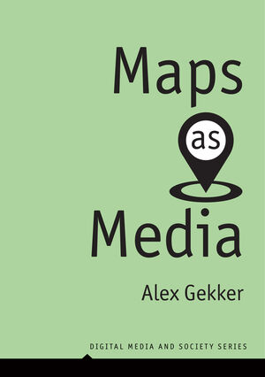 New book: Maps as Media